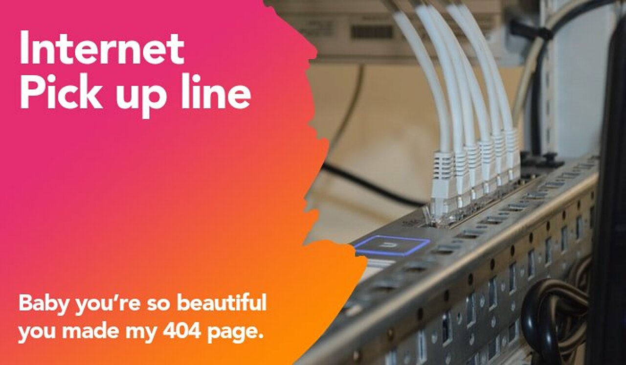 internet pickup line