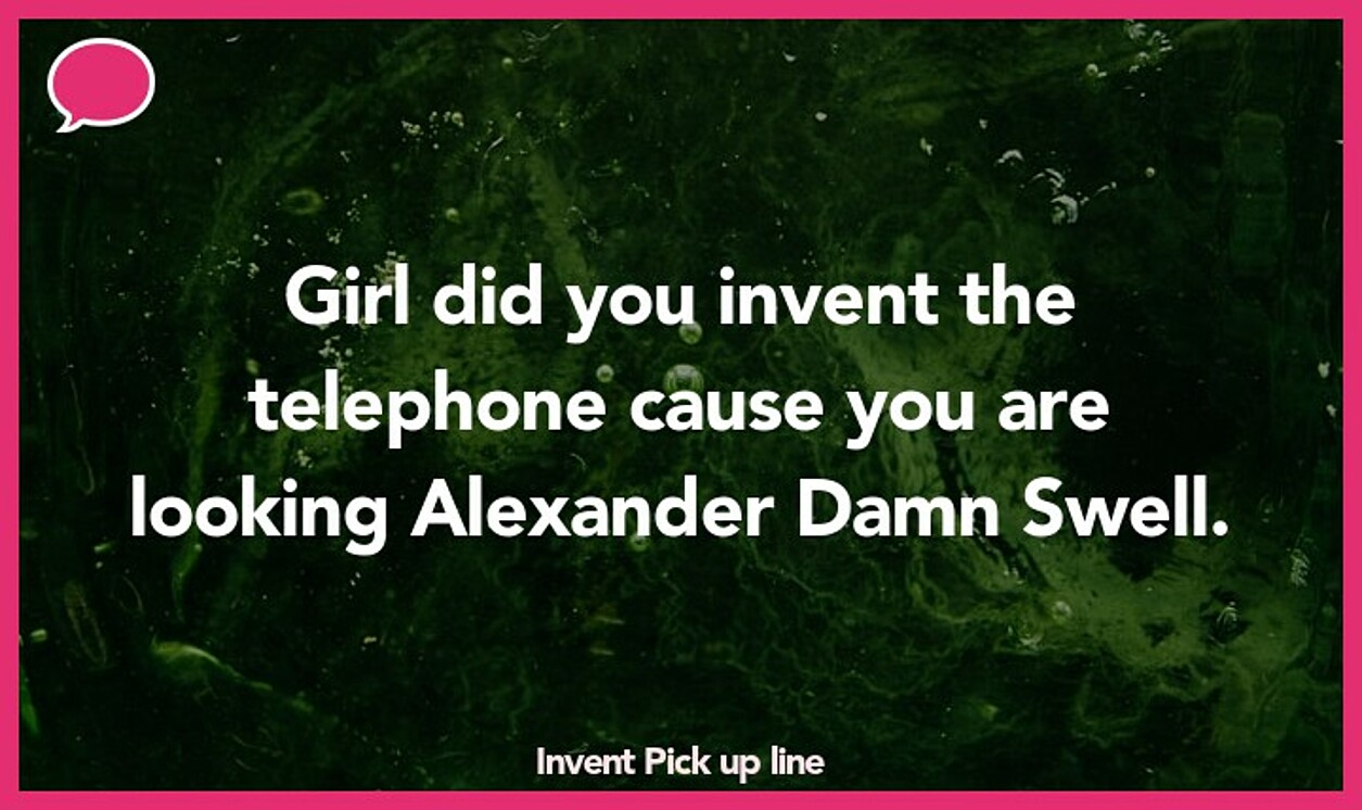 invent pickup line