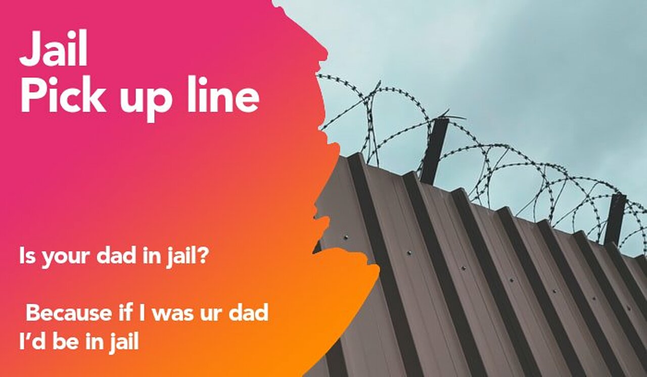 jail pickup line