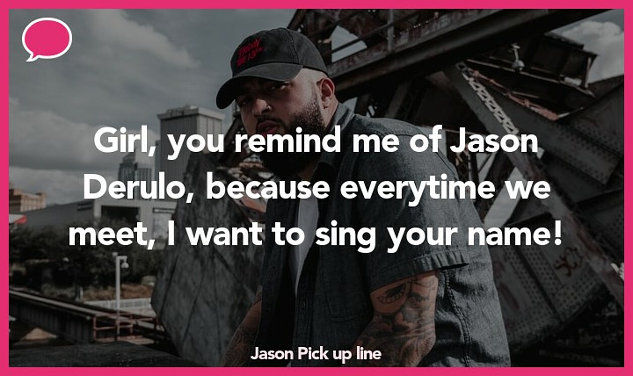 jason pickup line