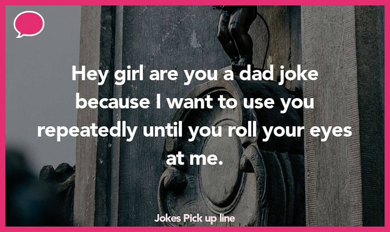 jokes pickup line