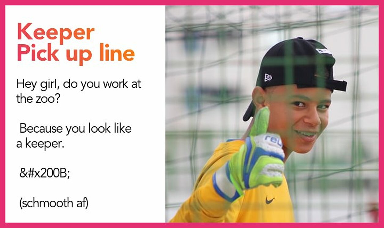 keeper pickup line