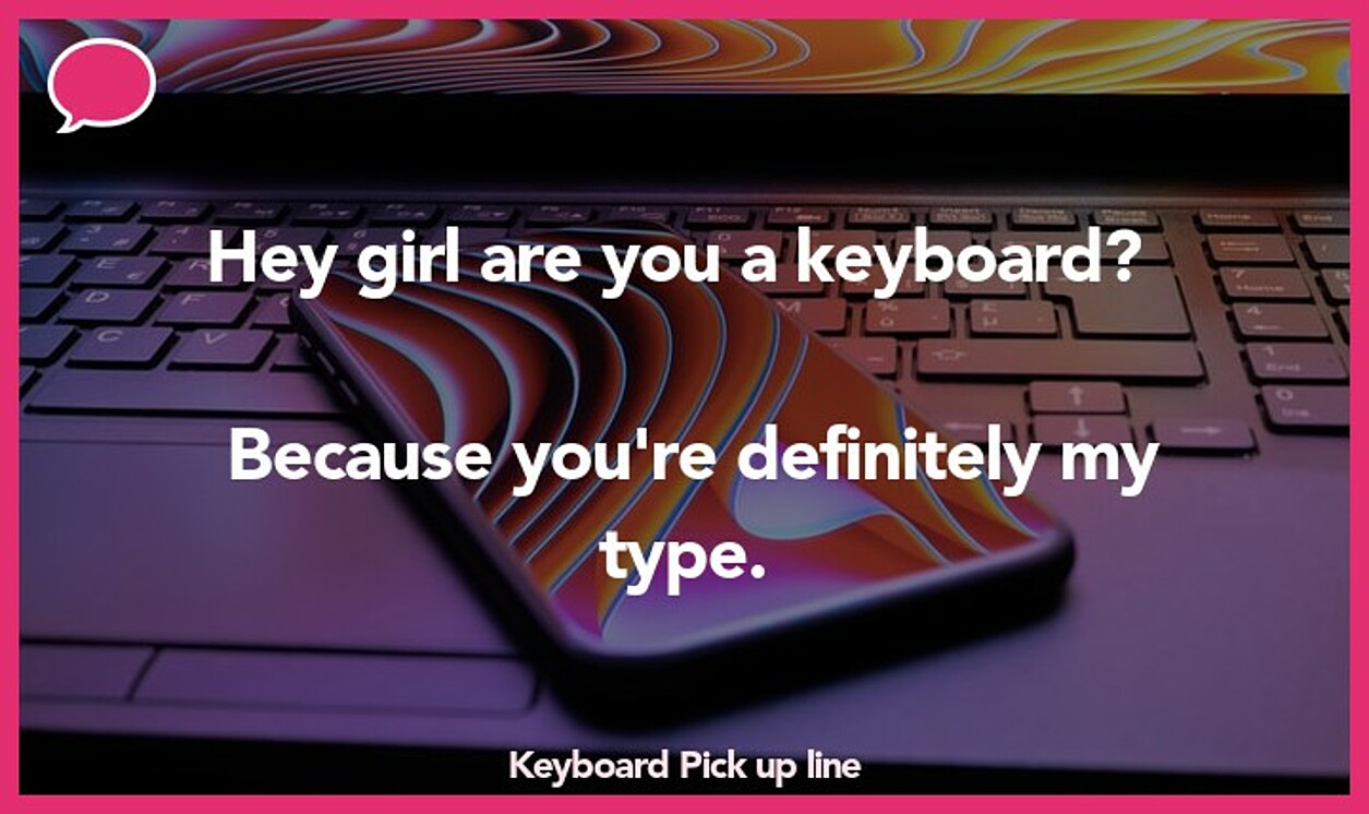keyboard pickup line