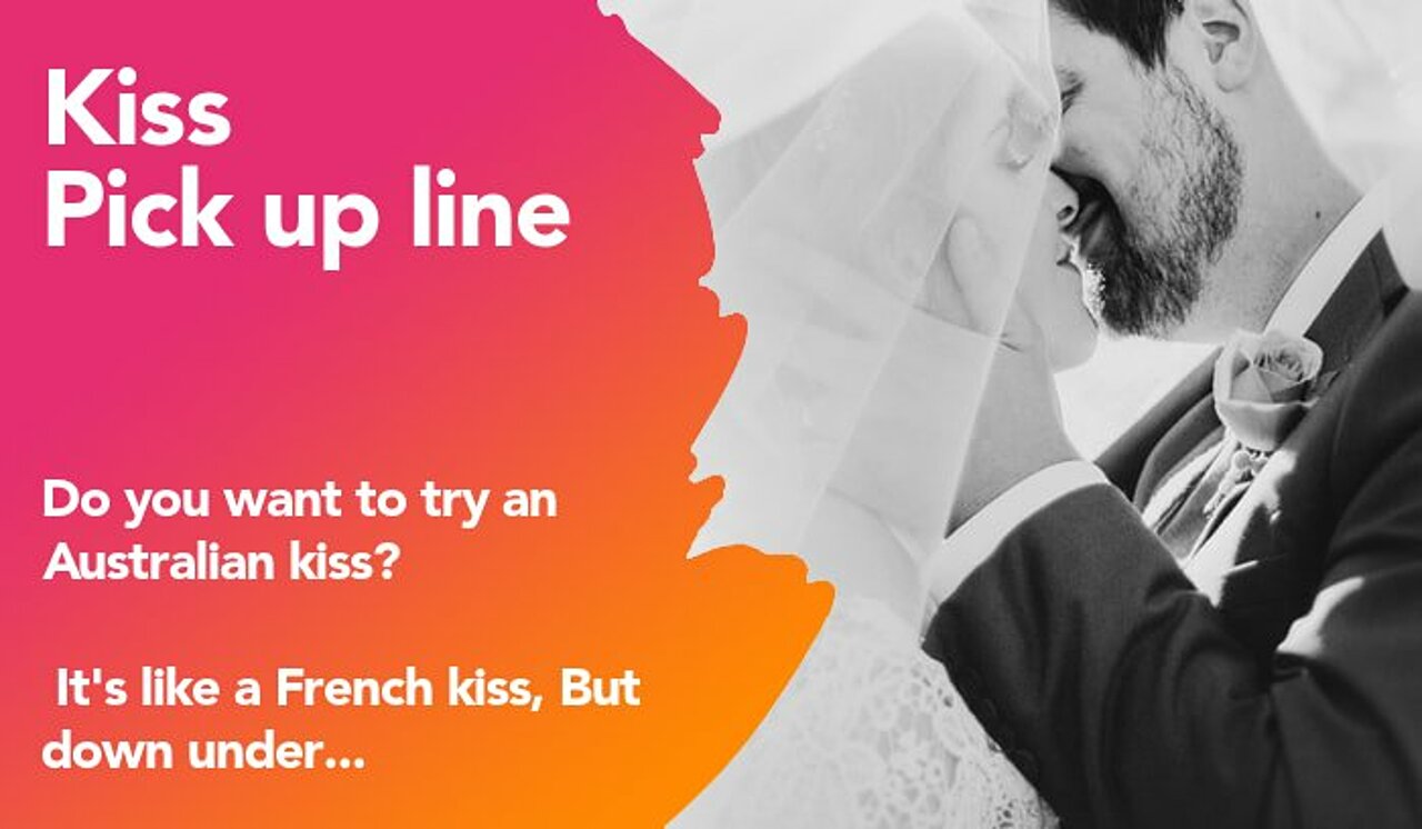 kiss pickup line