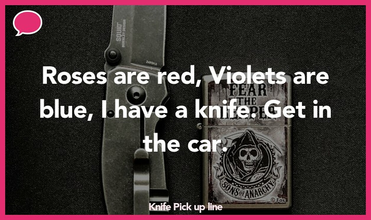 knife pickup line