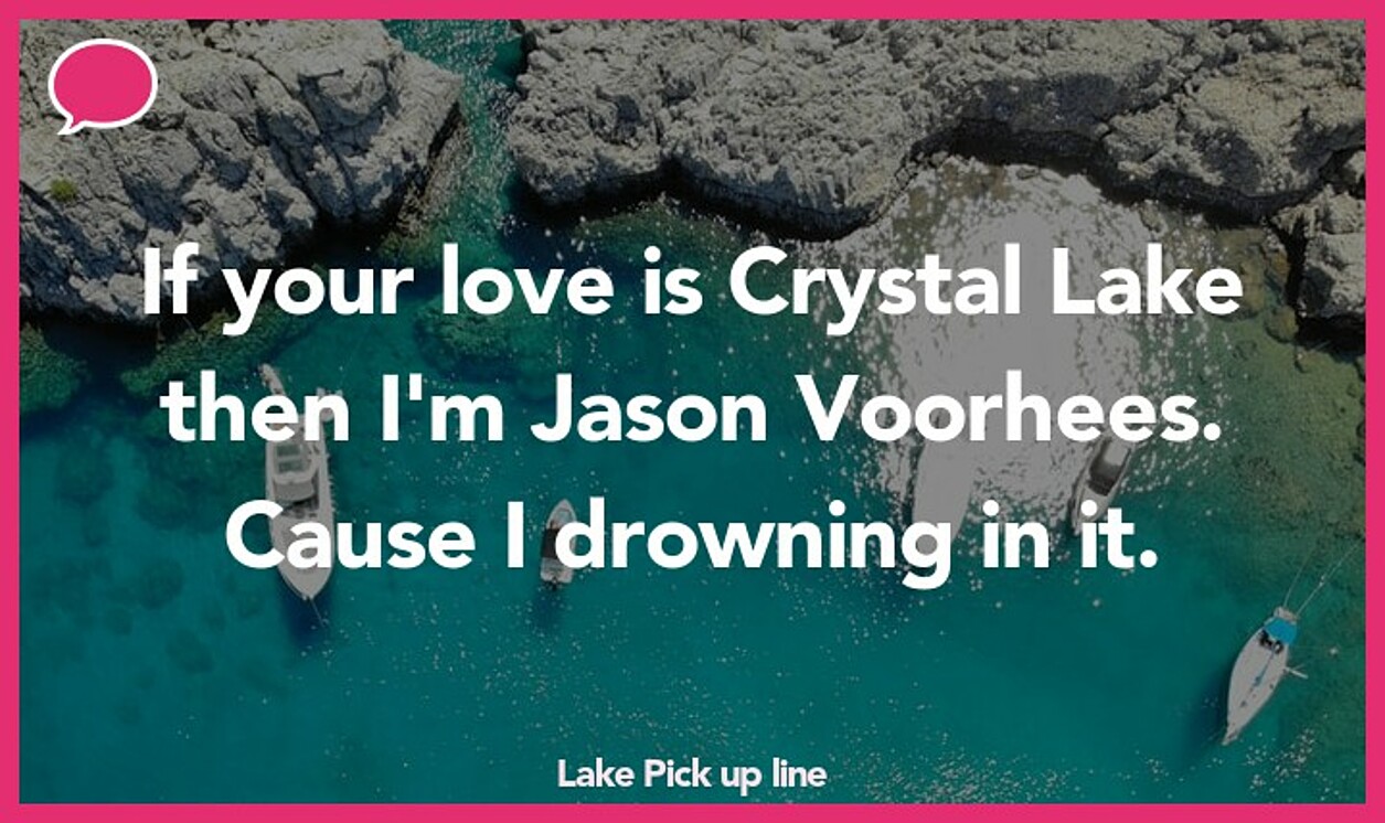 lake pickup line