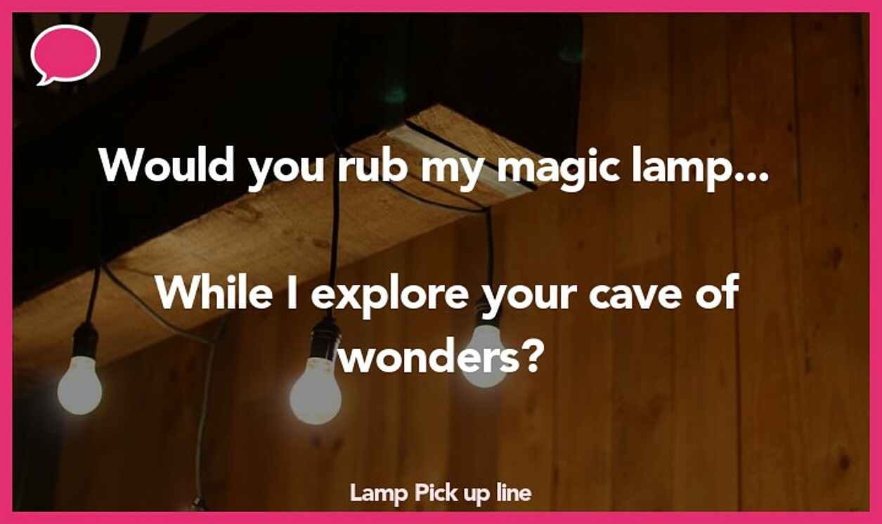 lamp pickup line