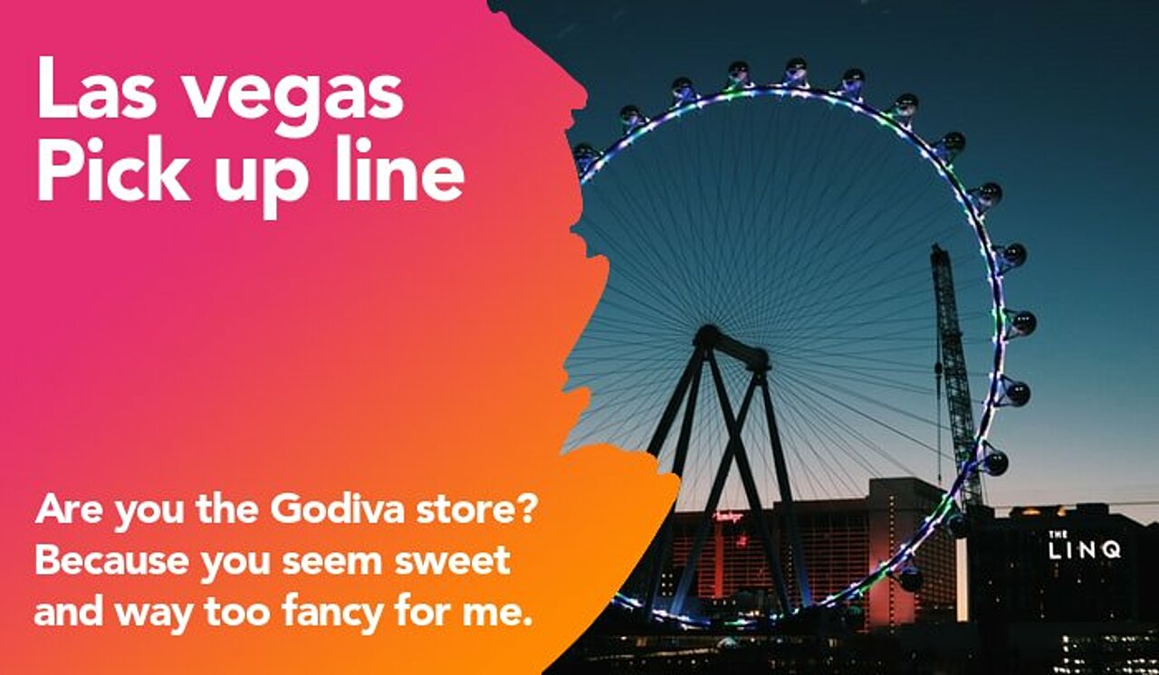 las vegas pickup line