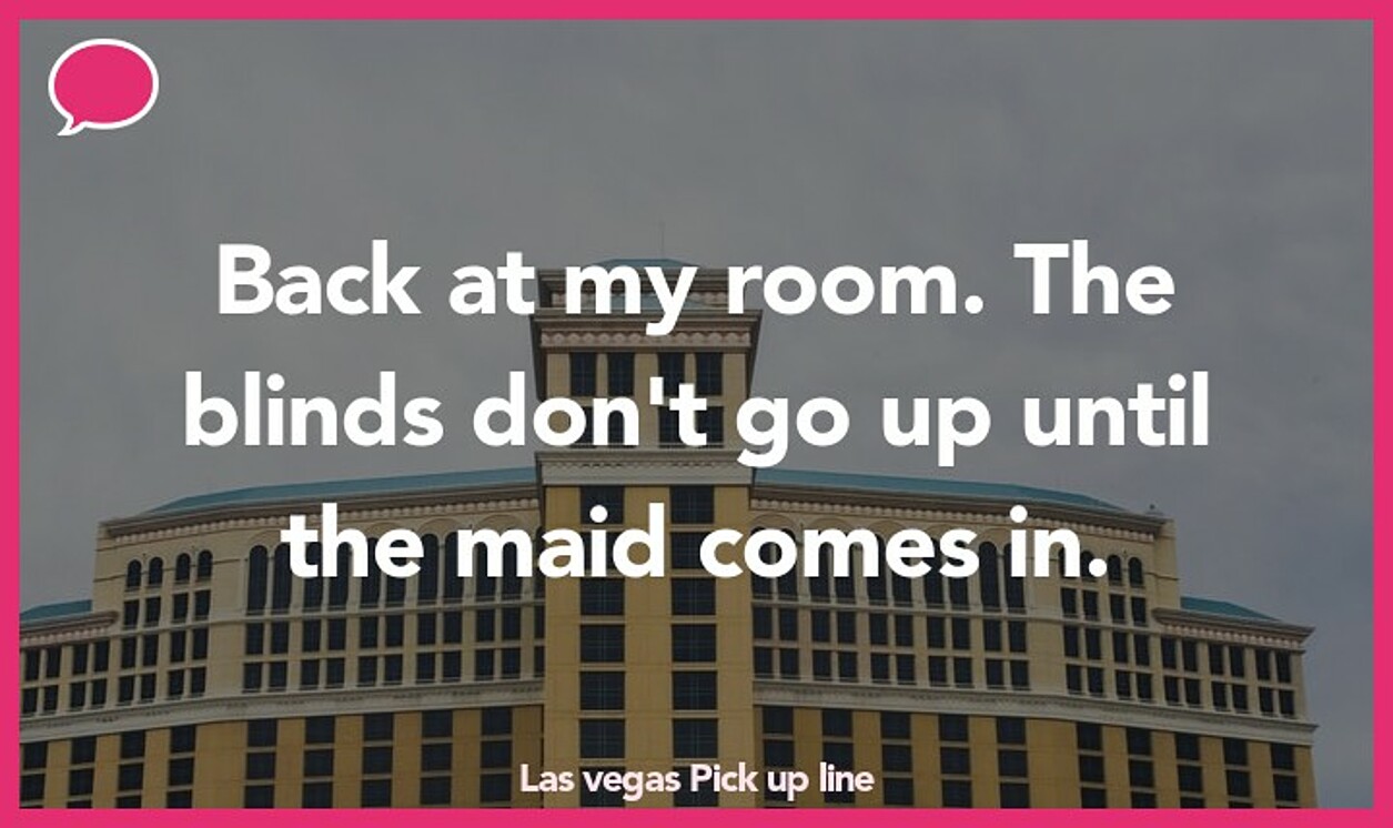 las vegas pickup line