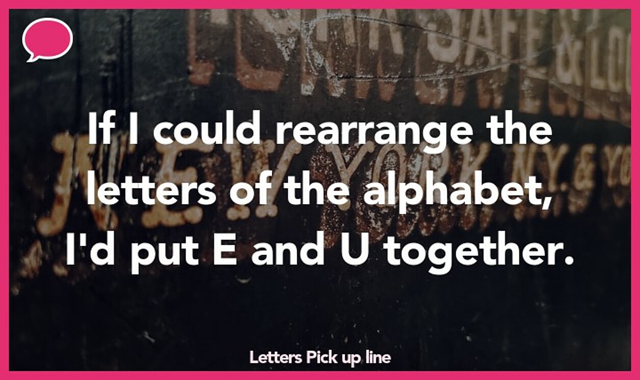 letters pickup line