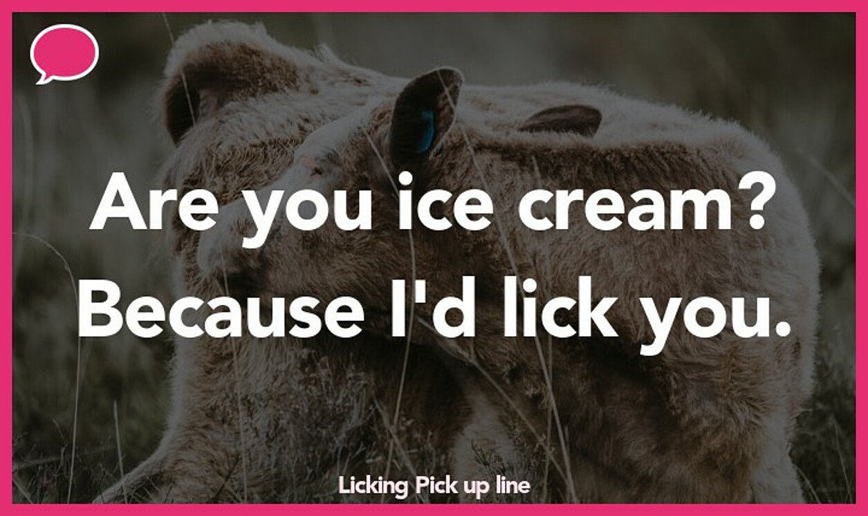 licking pickup line