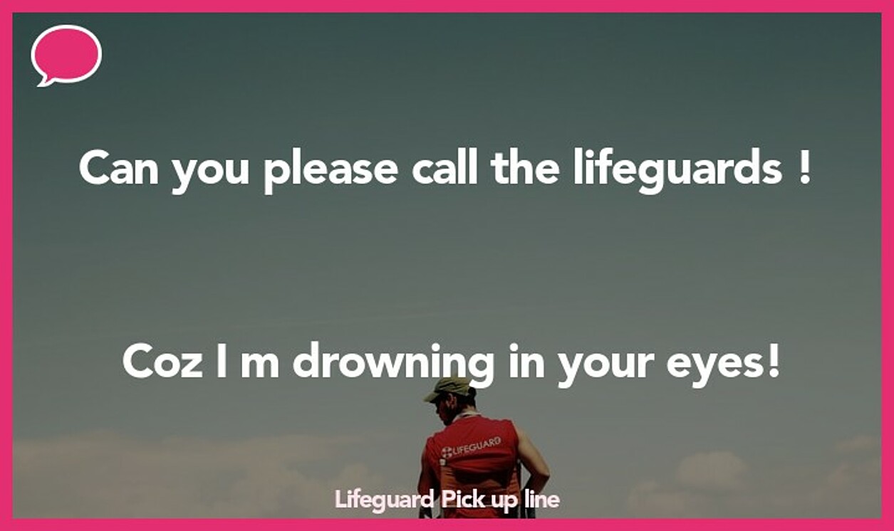 lifeguard pickup line