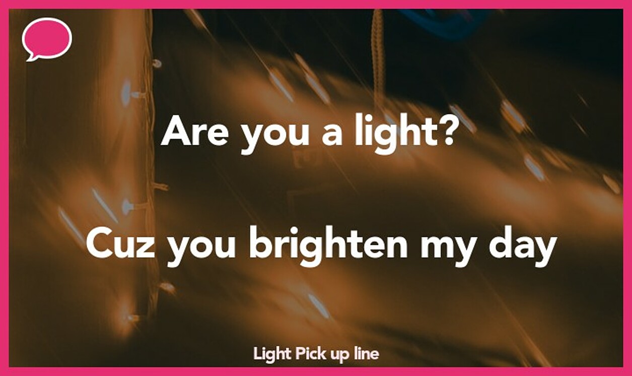 light pickup line