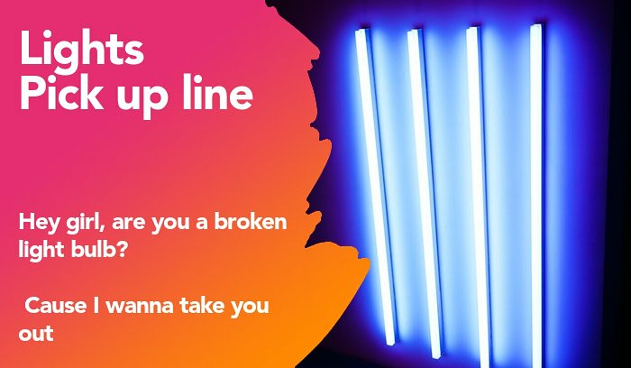 lights pickup line