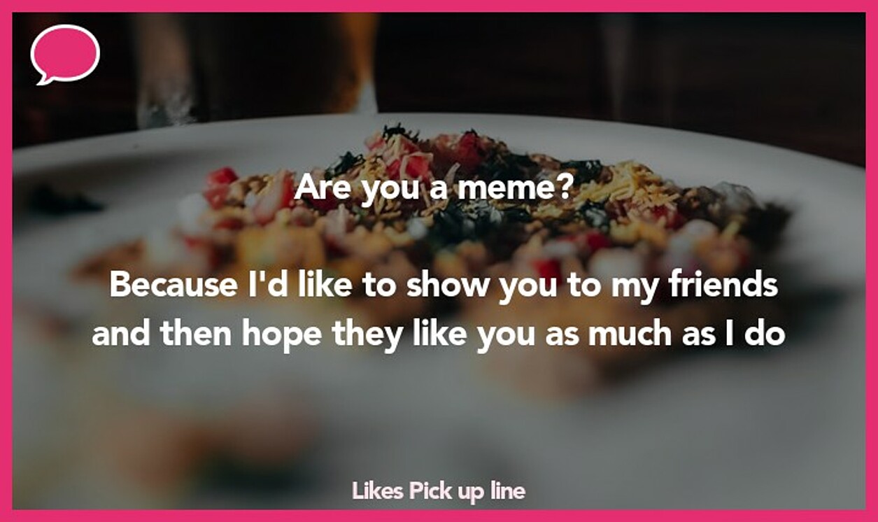 likes pickup line