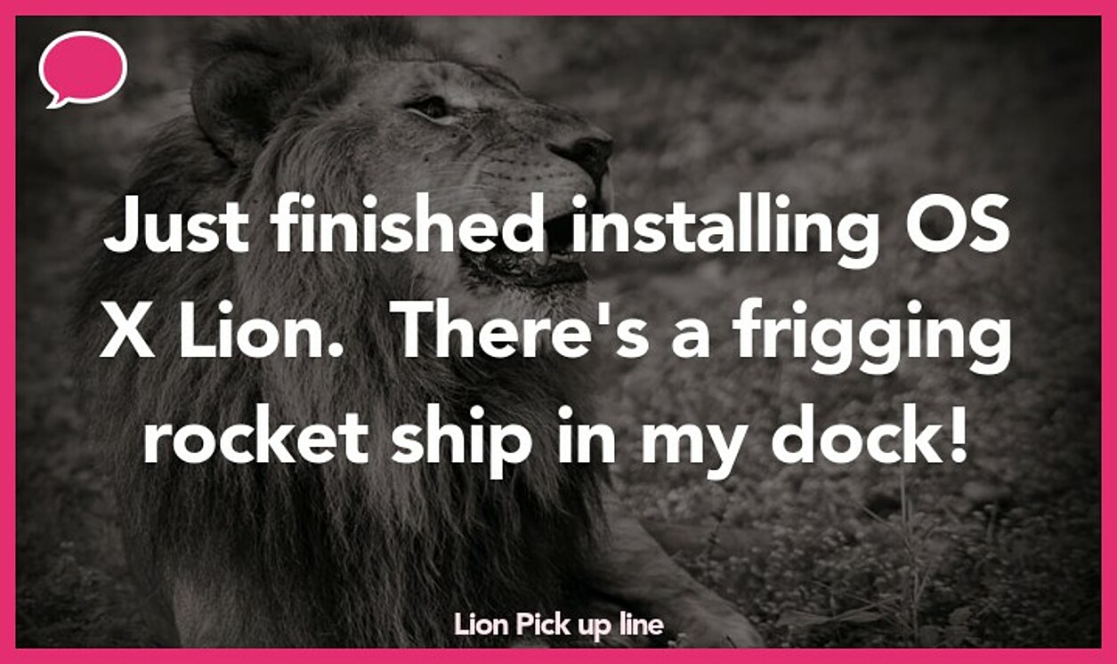 lion pickup line