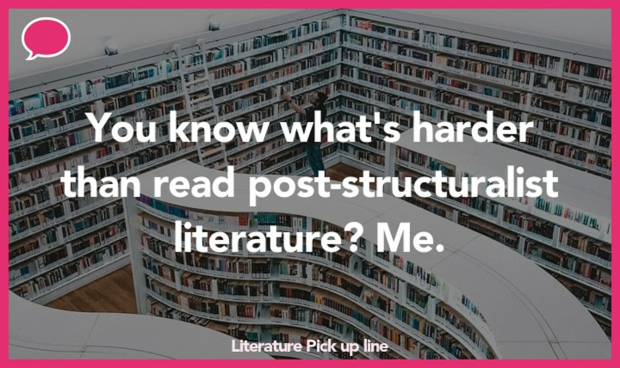 literature pickup line