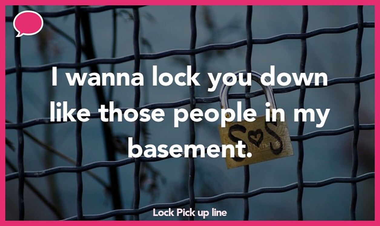 lock pickup line