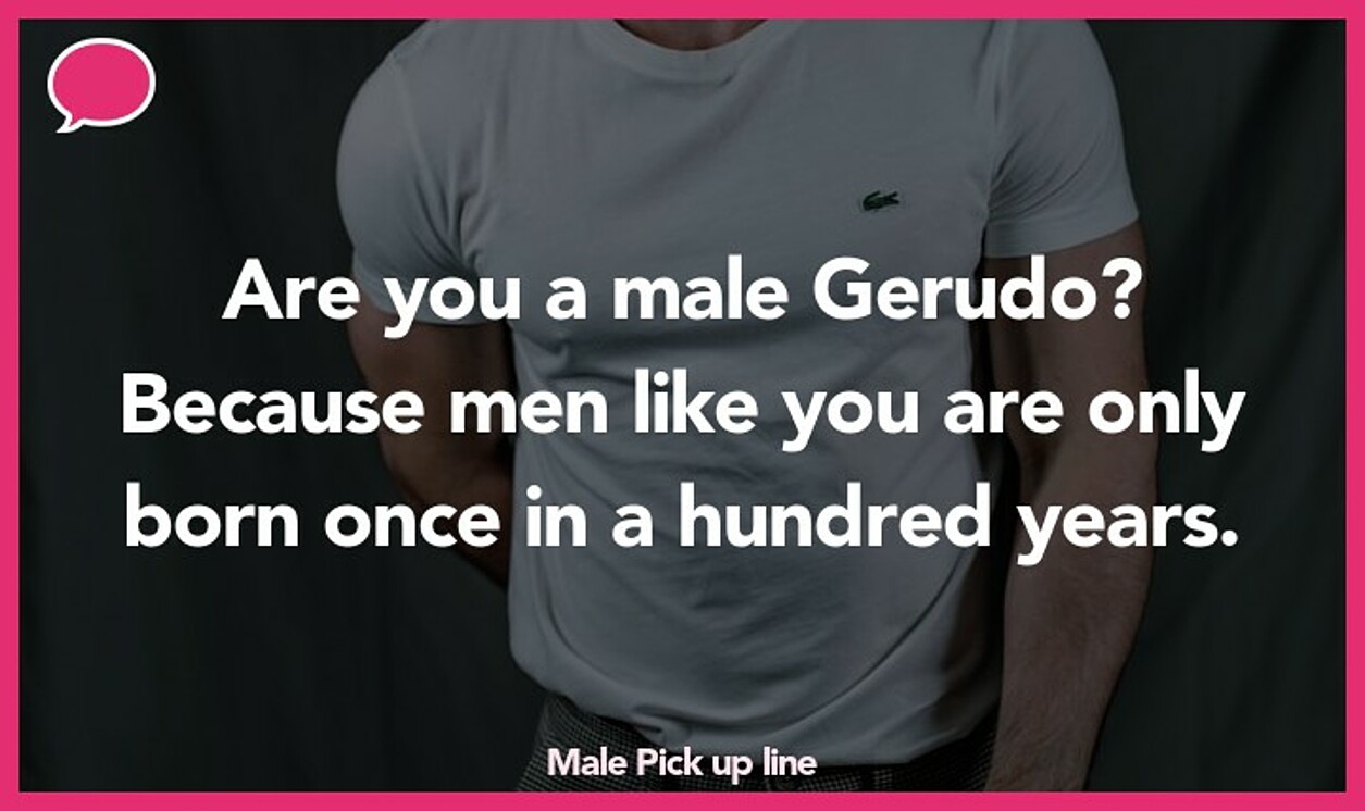 male pickup line