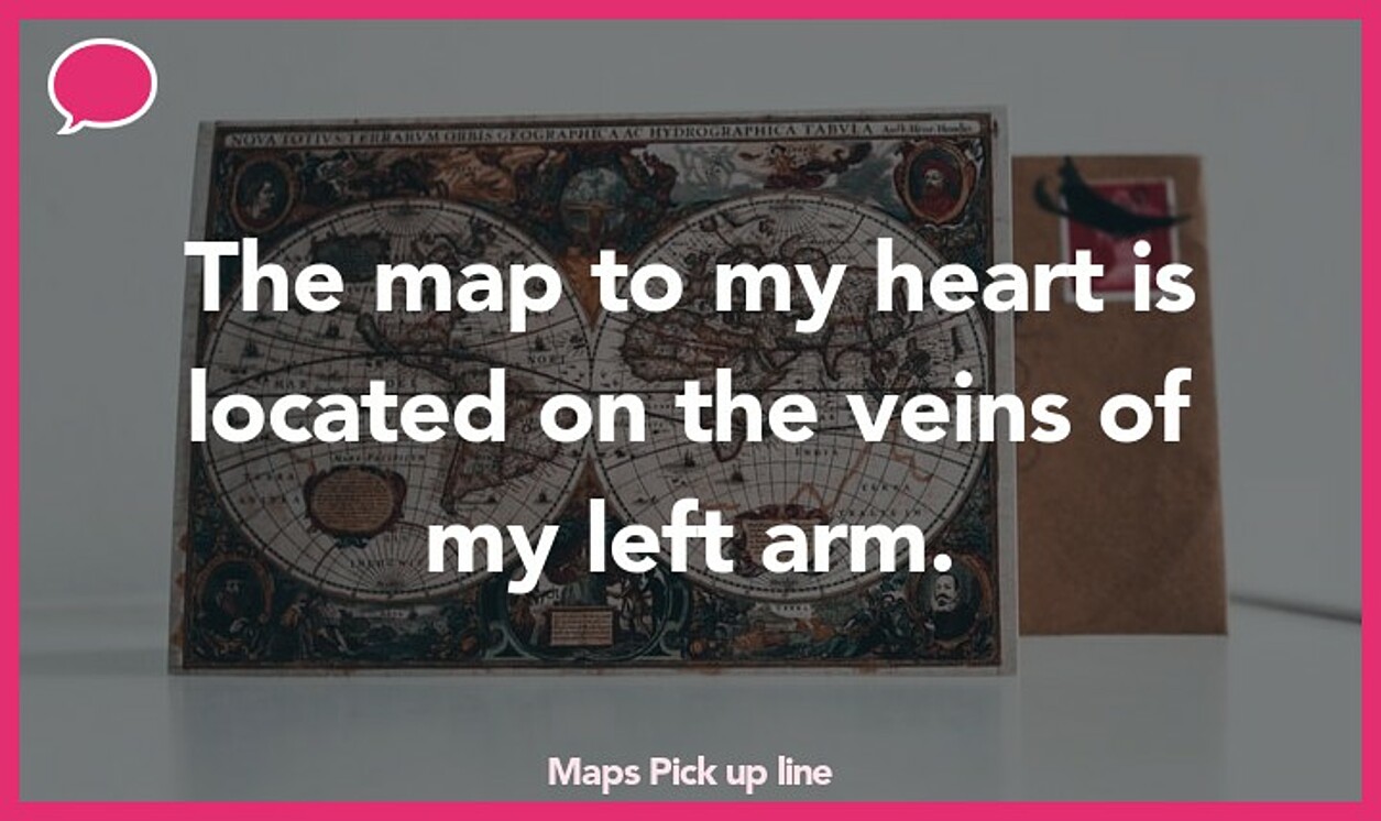 maps pickup line