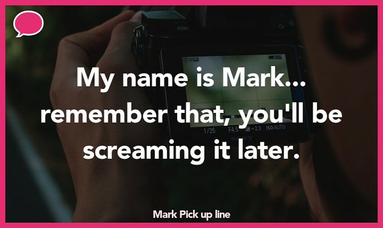 mark pickup line