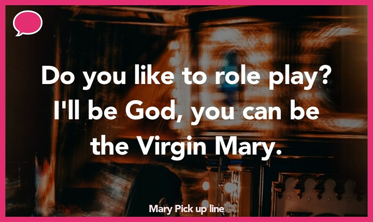 mary pickup line