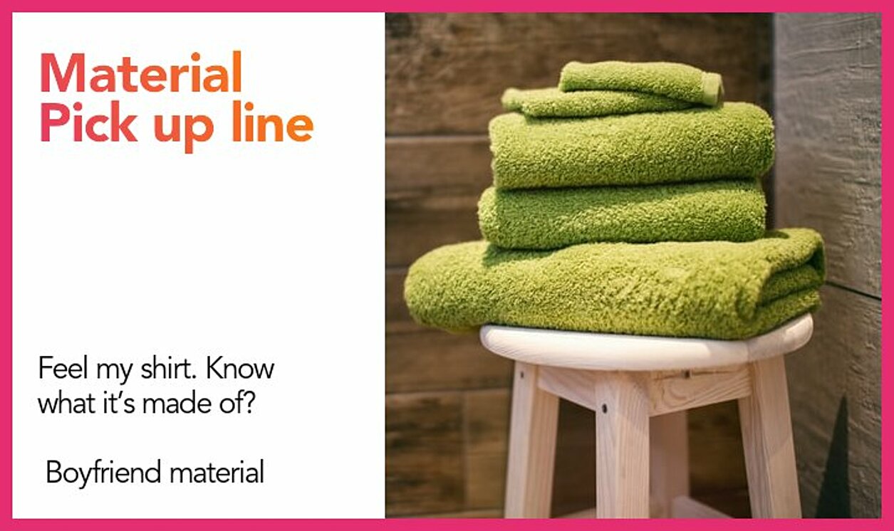material pickup line