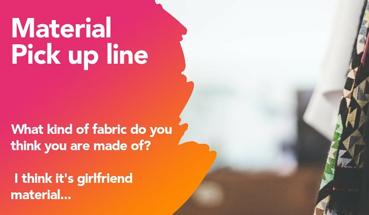 material pickup line