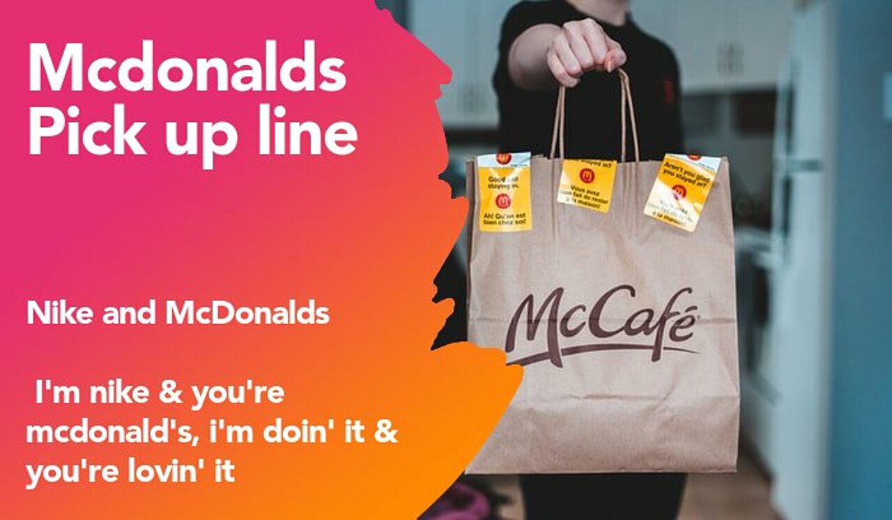 mcdonalds pickup line