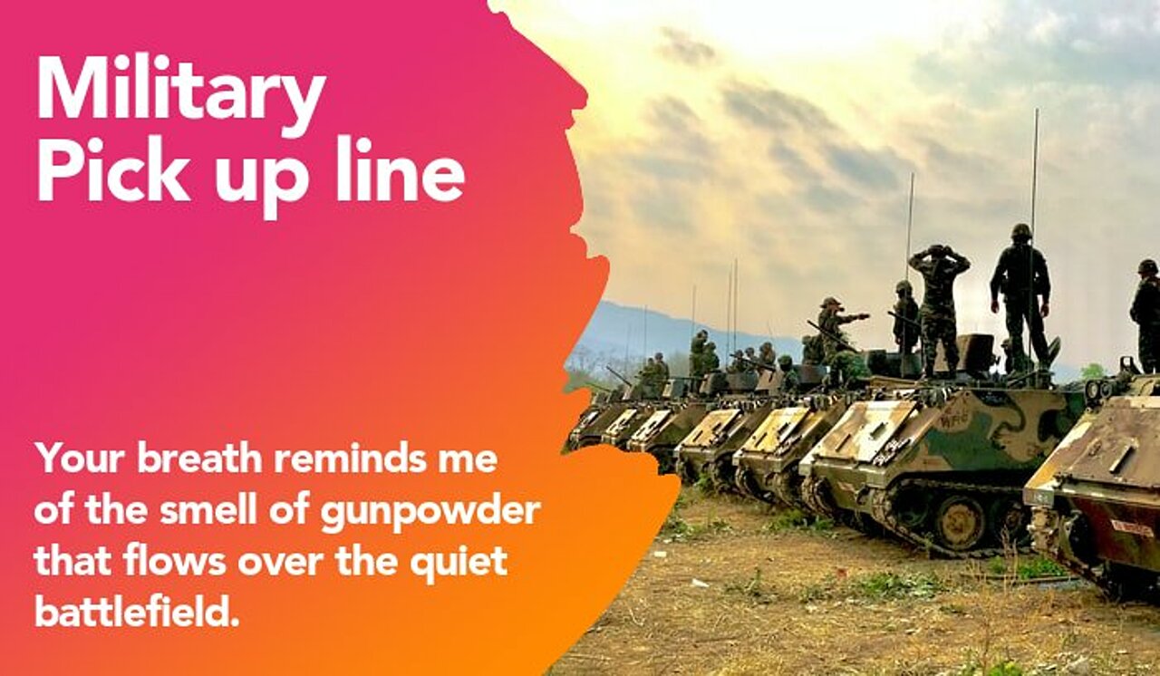 military pickup line