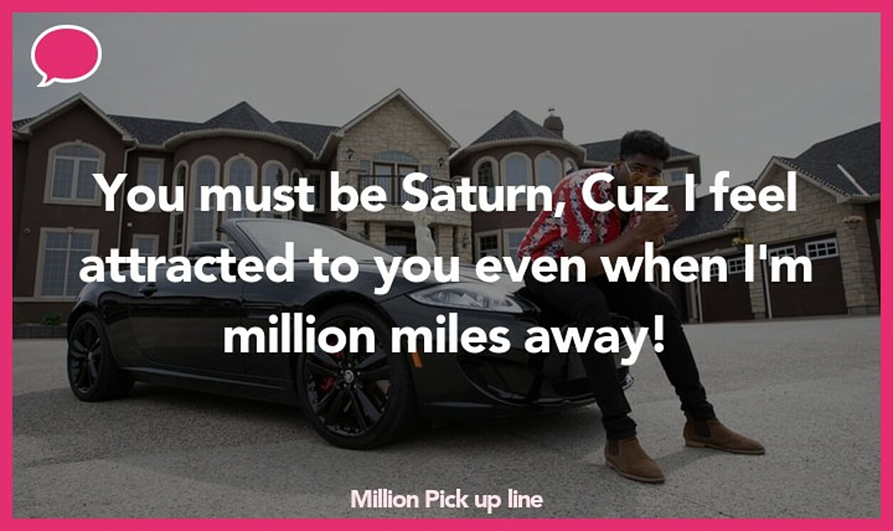 million pickup line