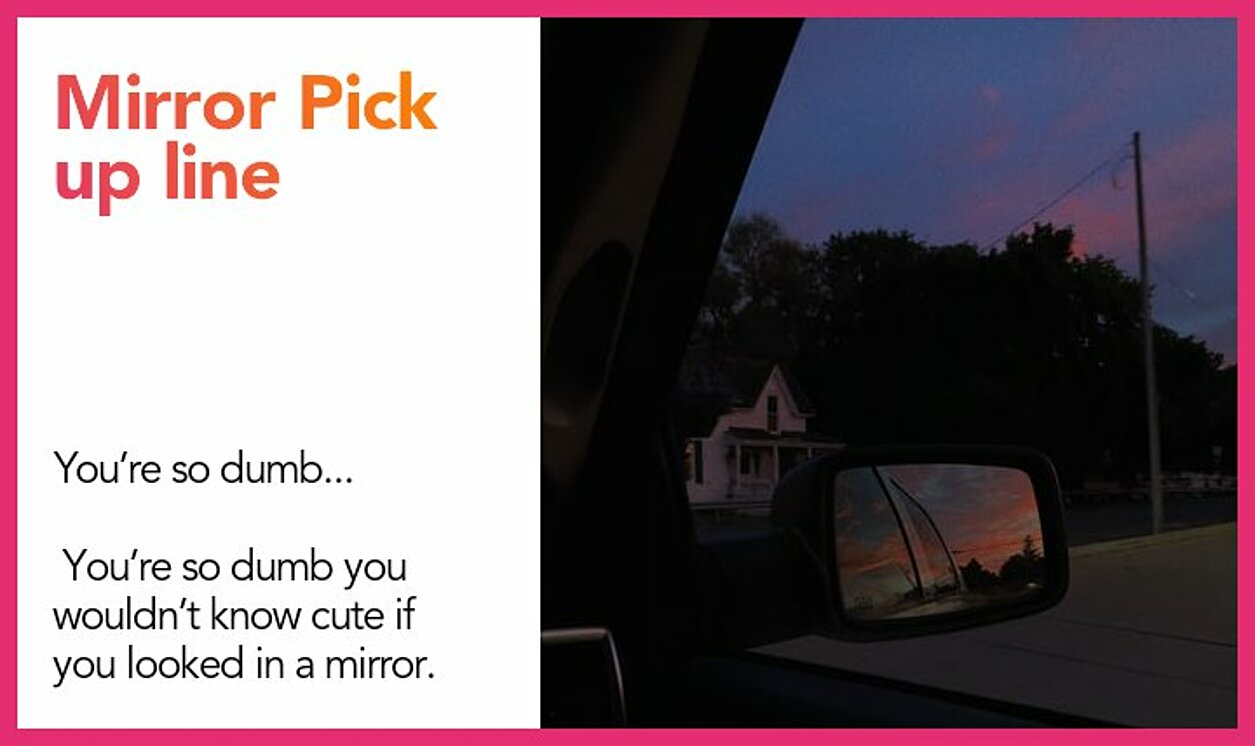 mirror pickup line