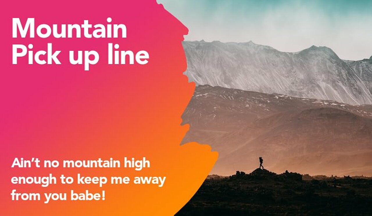 mountain pickup line