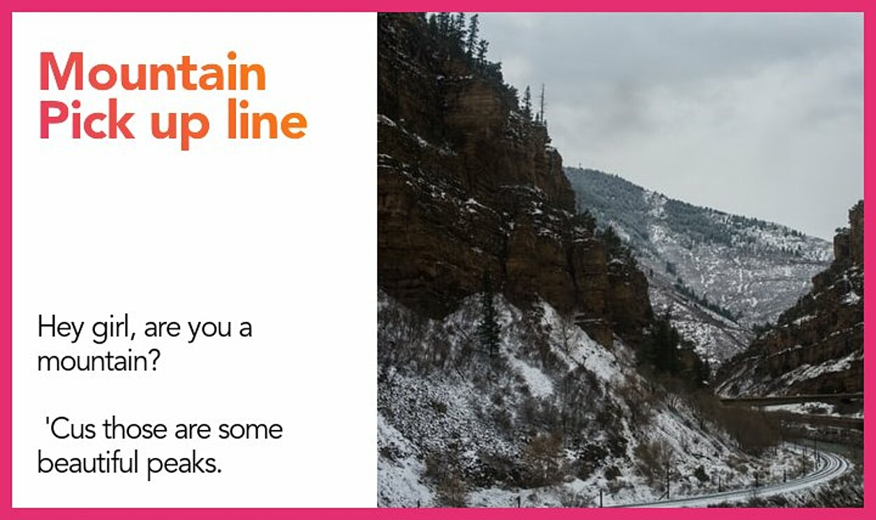 mountain pickup line