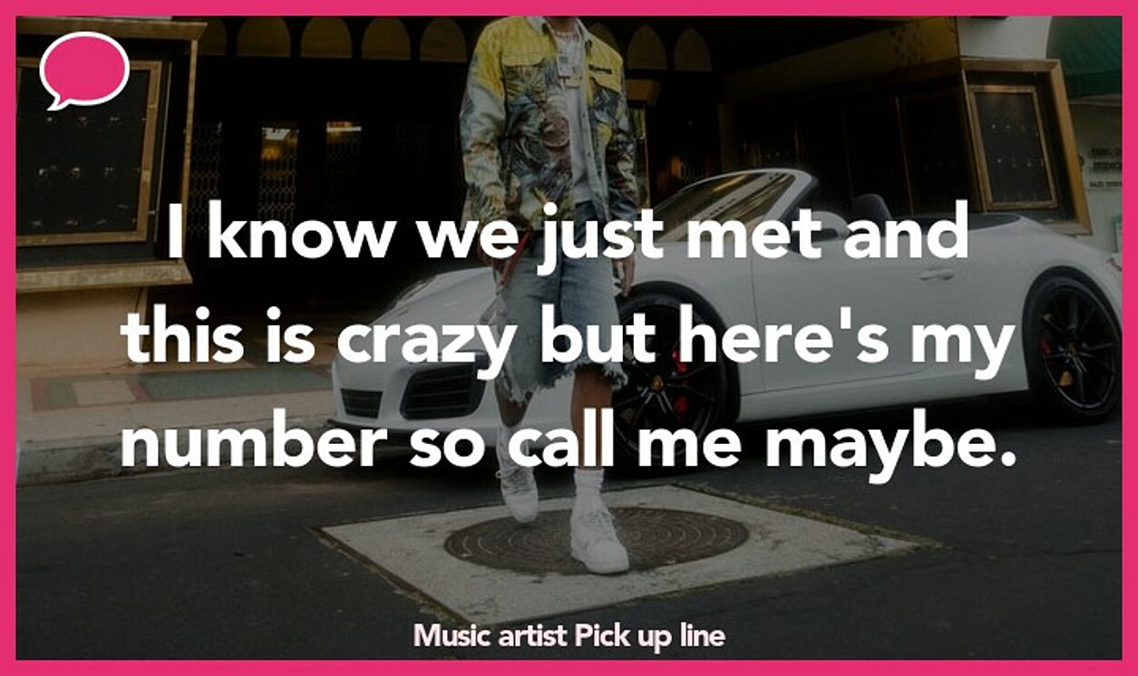 music artist pickup line