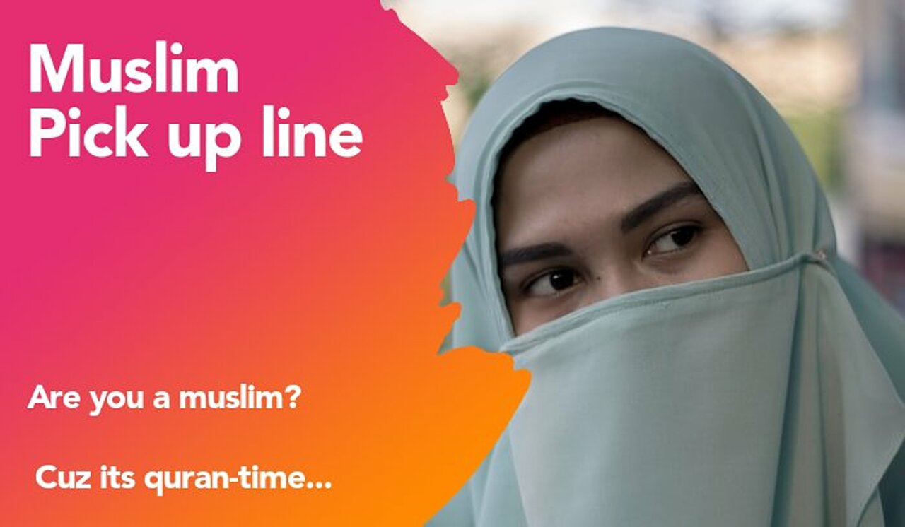 muslim pickup line