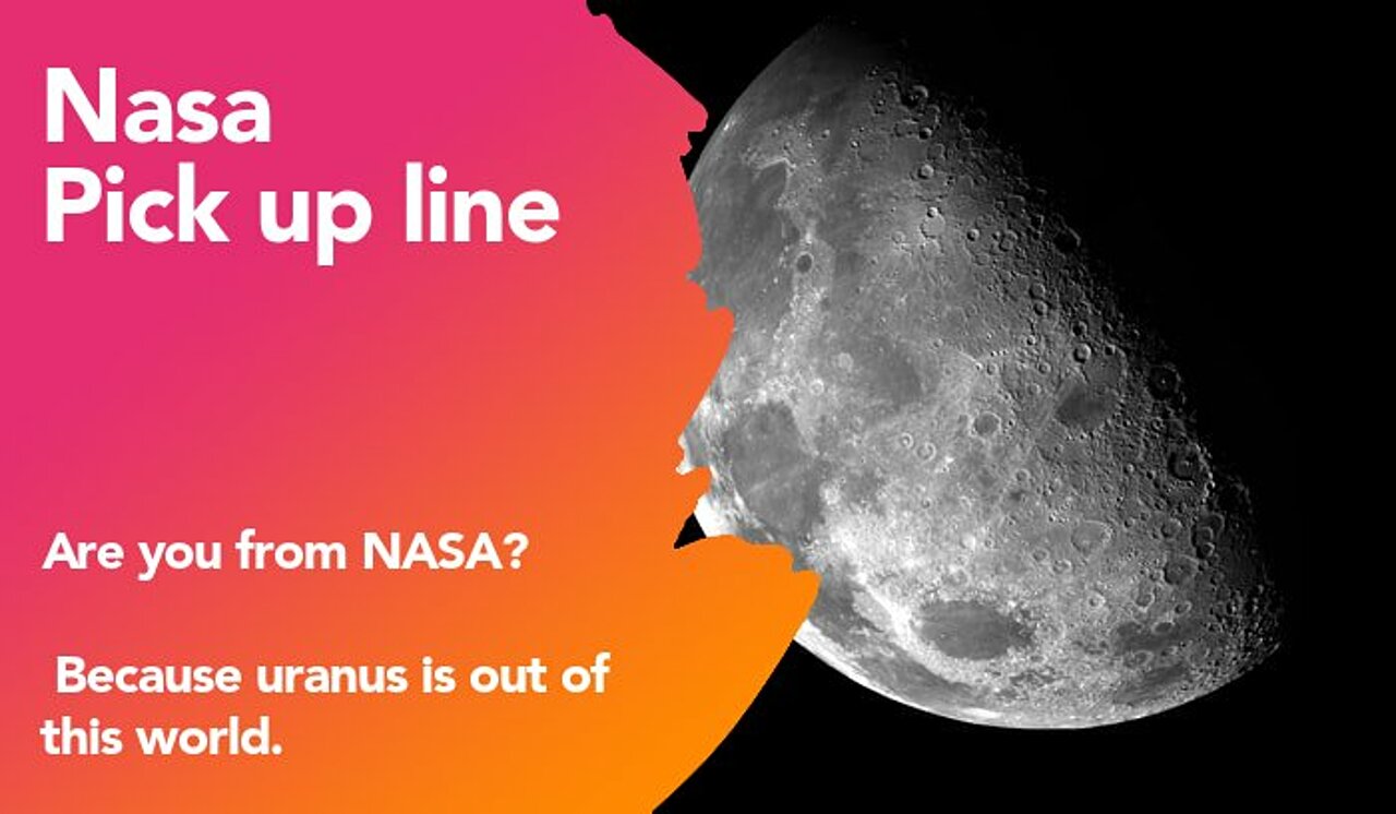 nasa pickup line