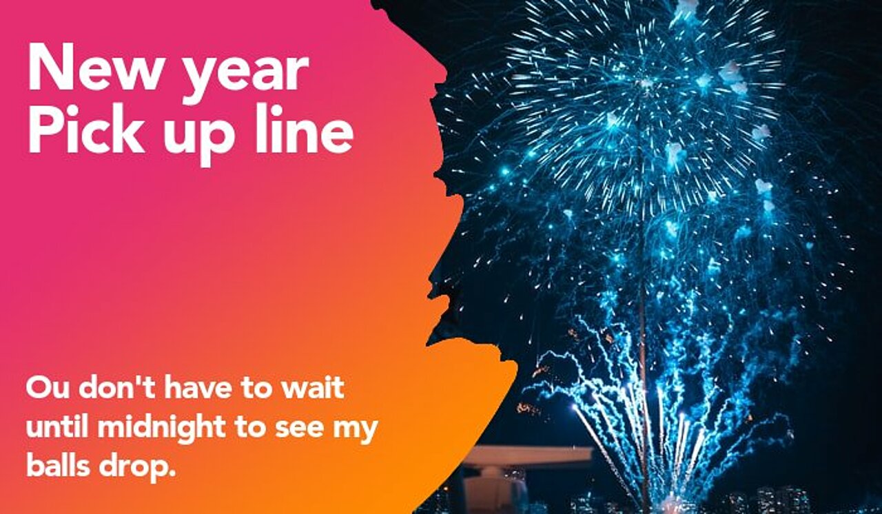 new year pickup line