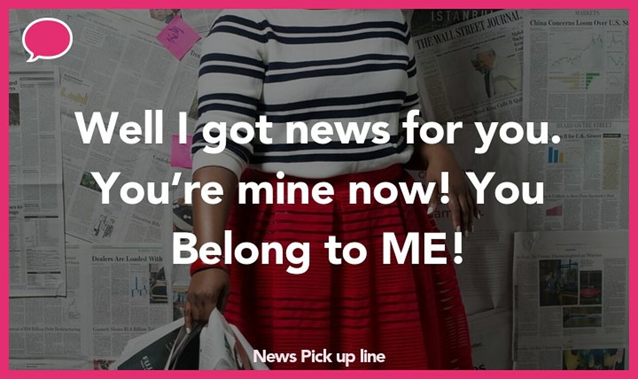 news pickup line