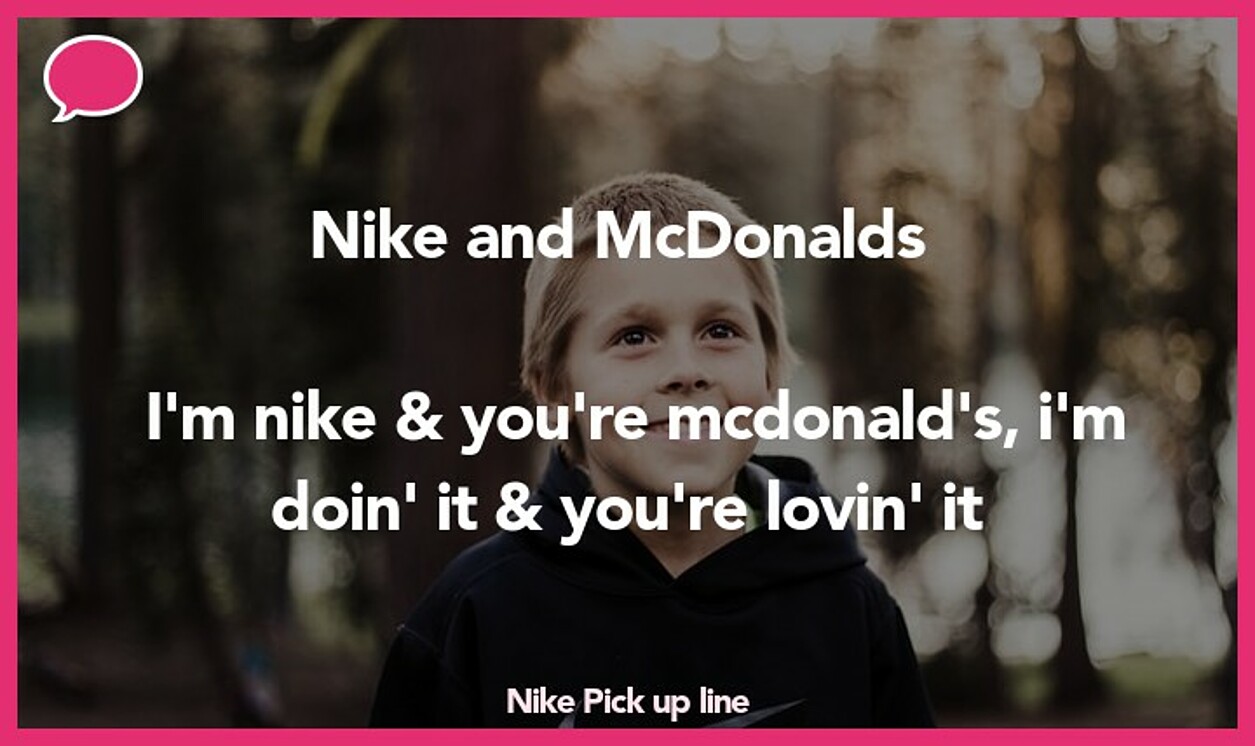 nike pickup line