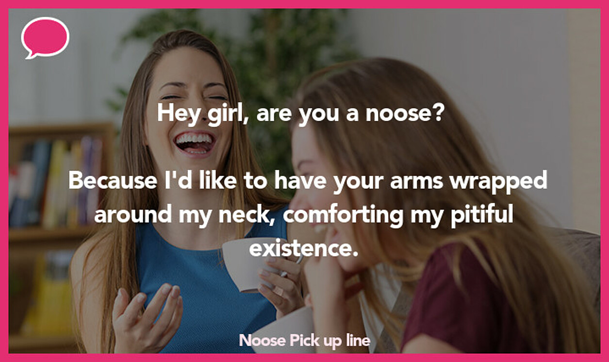 noose pickup line