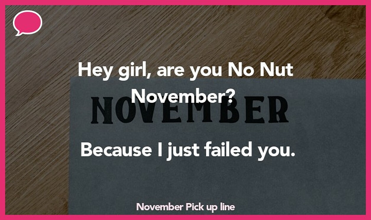 november pickup line