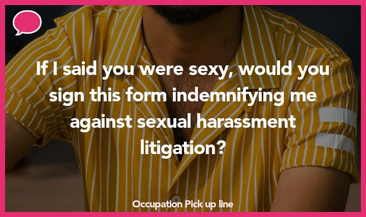 occupation pickup line