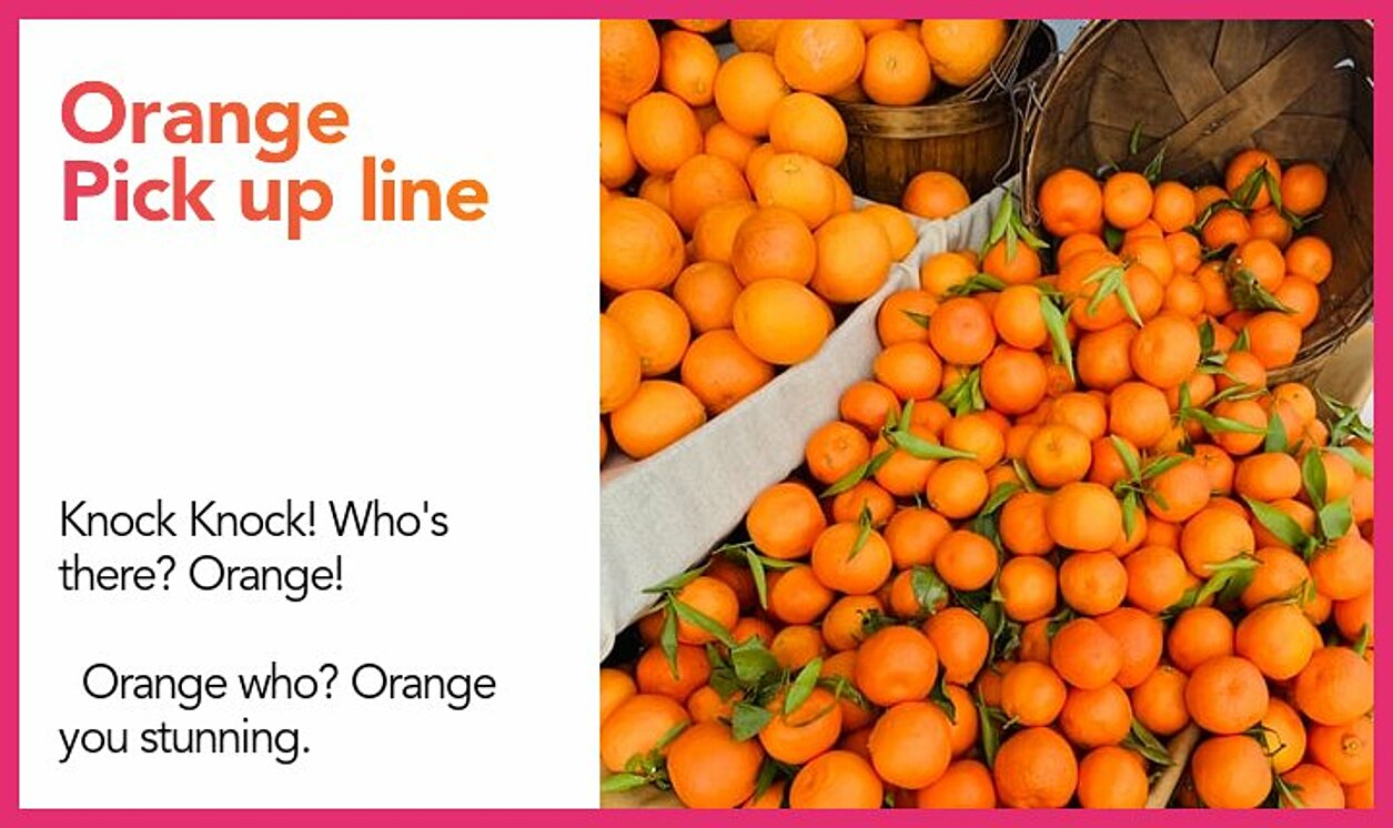 orange pickup line