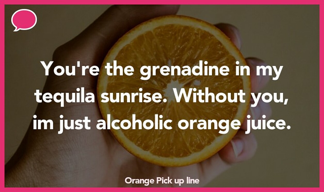 orange pickup line