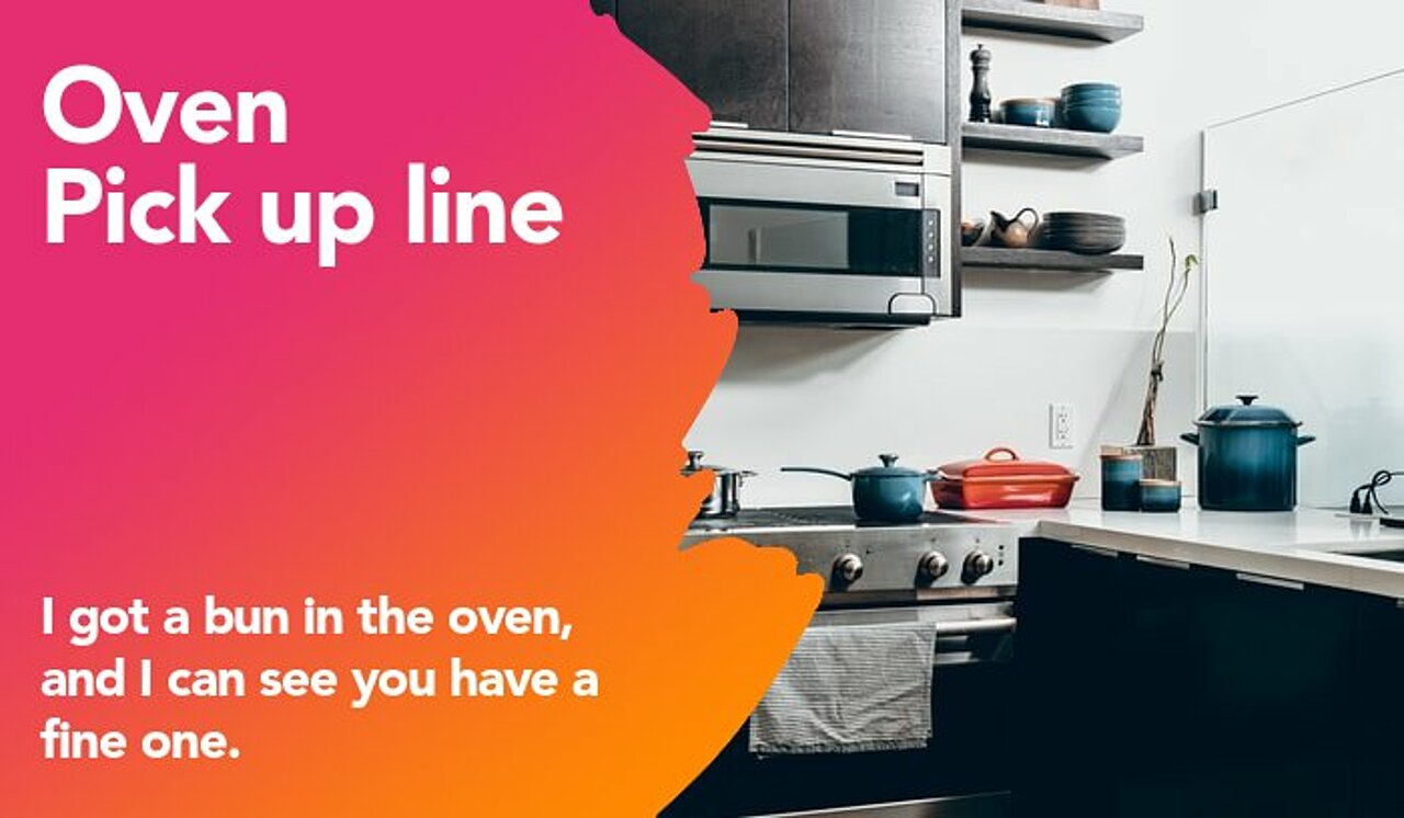 oven pickup line