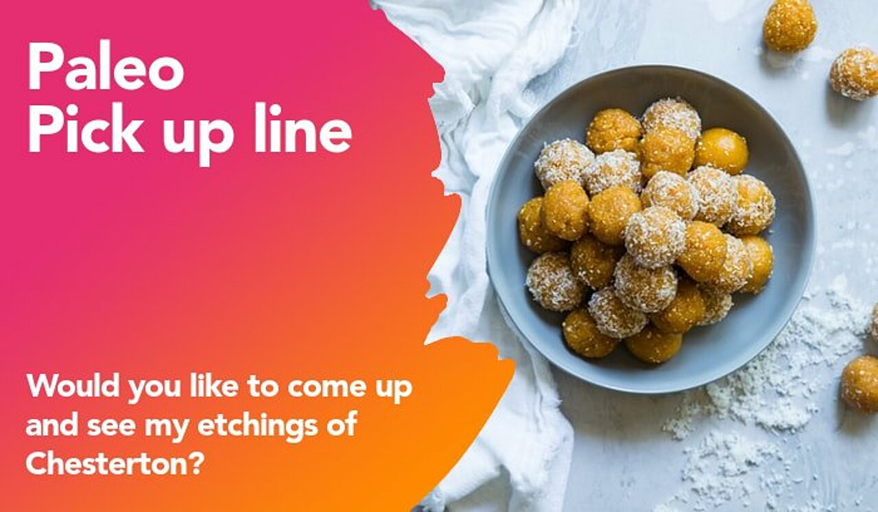 paleo pickup line