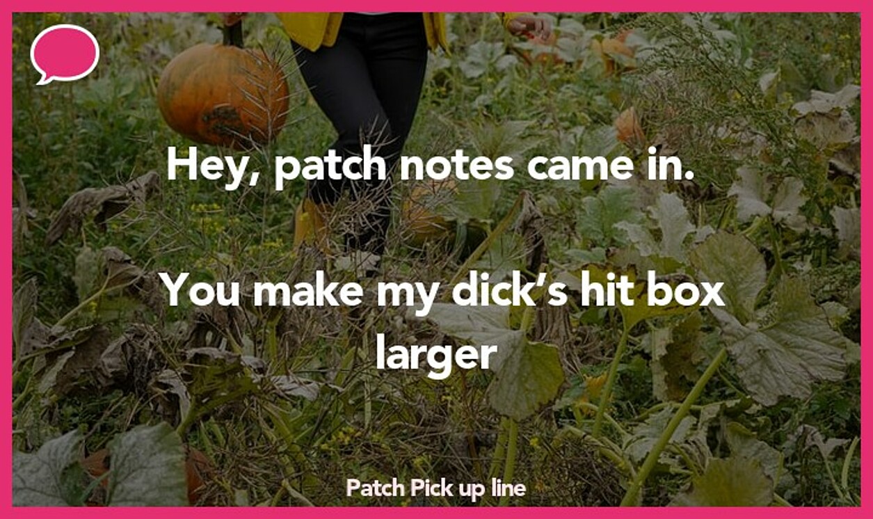 patch pickup line