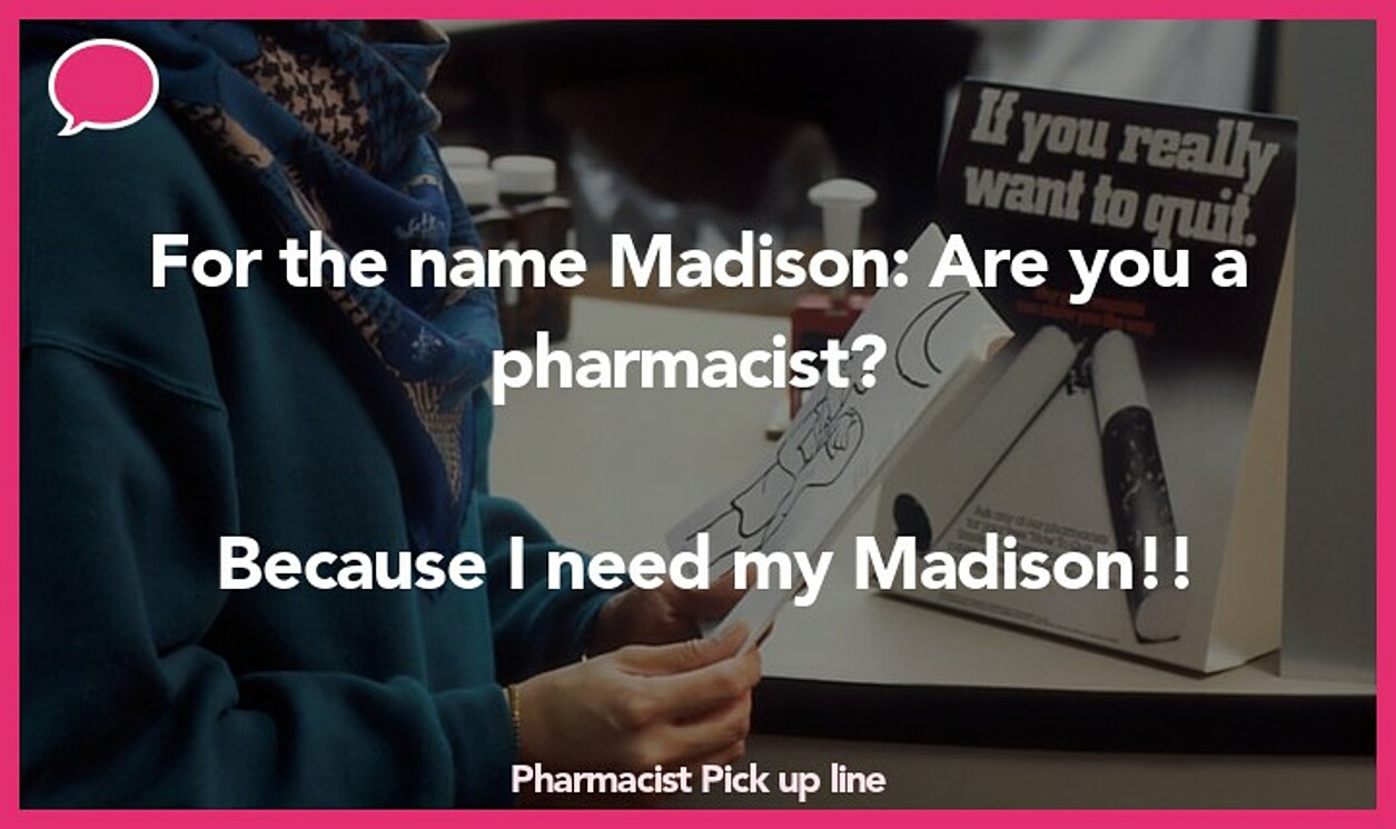 pharmacist pickup line