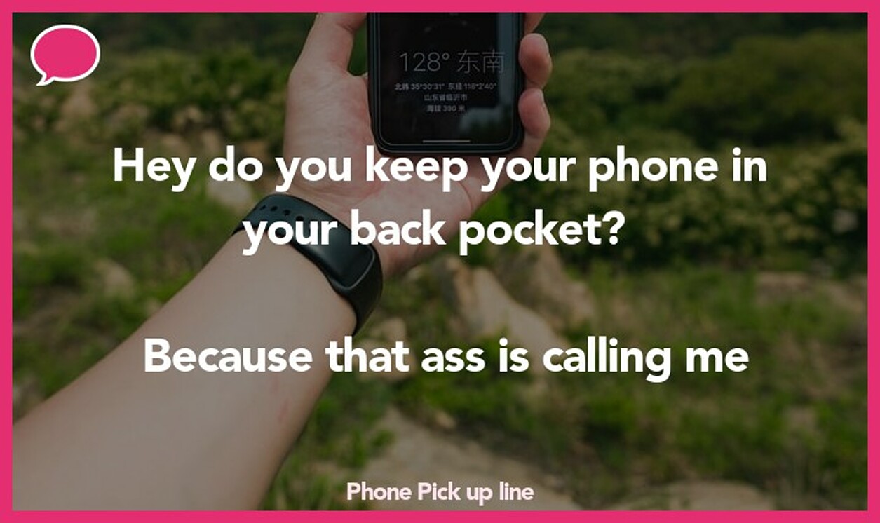 phone pickup line
